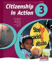 Citizenship in Action 3: Student Book (Citizenship in Action)