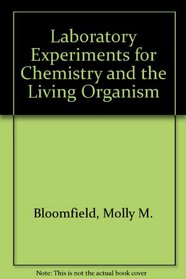 Chemistry and the Living Organism, Laboratory Manual