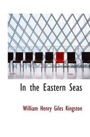 In the Eastern Seas