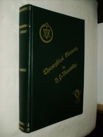 Theosophical Glossary: A Photographic Reproduction of the Original Edition