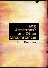 Miss Armstrong's and Other Circumstances