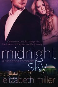 Midnight Sky: A McKenna Chronicle (Volume 2)