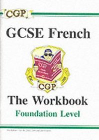 GCSE French: Workbook - Foundation Pt. 1 & 2