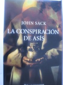La conspiracion de Asis/ The Conspiracy of Asis (Spanish Edition)