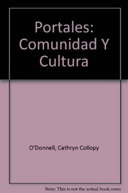 Portales: Comunidad Y Cultura