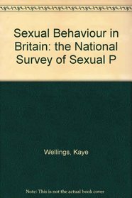 Sexual Behaviour in Britain: The National Survey of Sexual Attitudes and Lifestyles
