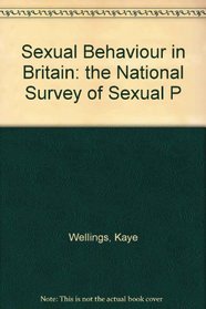 Sexual Behaviour in Britain: The National Survey of Sexual Attitudes and Lifestyles