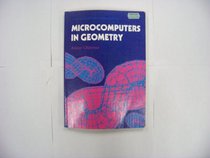 Microcomputers in Geometry (Ellis Harwood Series in Mathematics and Its Applications)