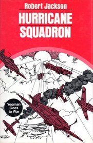 Hurricane Squadron: Yeoman Goes to War