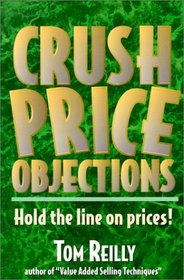 Crush Price Objections
