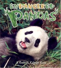 Endangered Pandas (Turtleback School & Library Binding Edition) (Earth's Endangered Animals)
