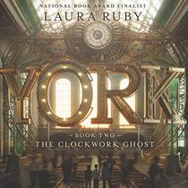 The Clockwork Ghost (York)