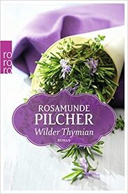 Wilder Thymian (Wild Mountain Thyme) (German Edition)