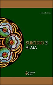 Suicdio e alma (Em Portugues do Brasil)