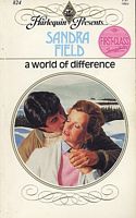 A World of Difference (Harlequin Presents, No 824)