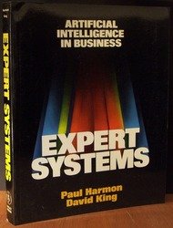 Expert Systems: Artificial Intelligence in Business