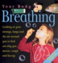 Breathing (Your Body)
