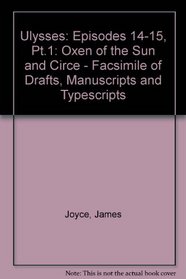 ULYSSES OXEN O/T SUN (The James Joyce archive)