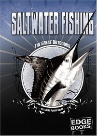 Saltwater Fishing: Revised Edition (Edge Books)