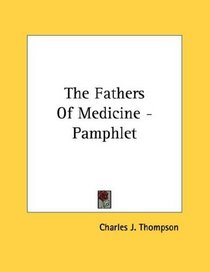 The Fathers Of Medicine - Pamphlet
