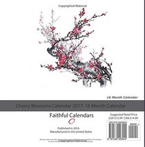 Cherry Blossoms Calendar 2017: 16 Month Calendar