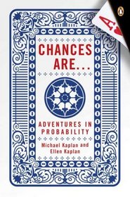 Chances Are: Adventures in Probability