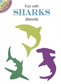 Fun with Sharks Stencils (Dover Little Activity Books (Paperback))