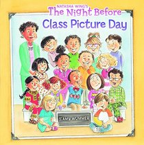 The Night Before Class Picture Day