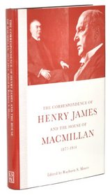 The Correspondence of Henry James and the House of Macmillan, 1877-1914: 'All the Links in the Chain'