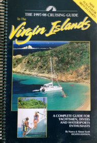 Cruising Guide to the Virgin Islands: 1997-98