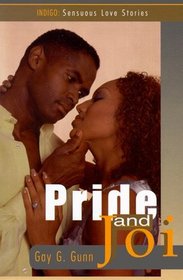 Pride and Joi (Indigo: Sensuous Love Stories)