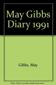 May Gibbs Diary 1991