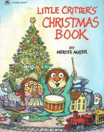 Little Critter's Christmas book (Little Critter Series)