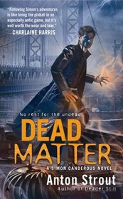 Dead Matter (Simon Canderous, Bk 3)