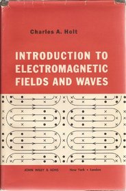 Introduction To Electromagnetic Fields & Waves