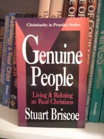 Genuine People (Christianity in Practice Series)