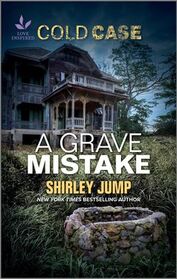 A Grave Mistake (Love Inspired: Cold Case)