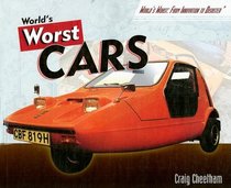 World's Worst Cars (World's Worst: from Innovation to Disaster)