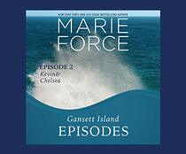 Gansett Island Episode 2: Kevin & Chelsea (Gansett Island, 8)