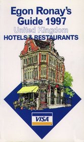 Egon Ronay's Guide 1997 : United Kingdom : Hotels & Restuarants (Annual)(does not include CD-ROM)