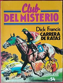Carrera de ratas (Rat Race) (Spanish Edition)