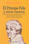 Principe Feliz y Otros Cuentos, El (Spanish Edition)