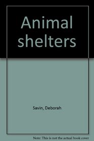 Animal shelters