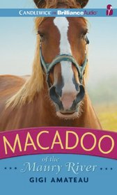 Macadoo of the Maury River (Horses of the Maury River)