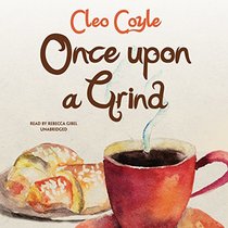 Once upon a Grind: Library Edition (Coffeehouse Mysteries)