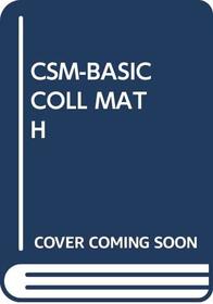 CSM-BASIC COLL MATH
