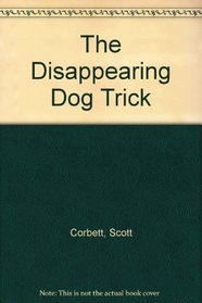 The Disappearing Dog Trick