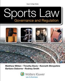 Sports Law & Regulation: College Edition