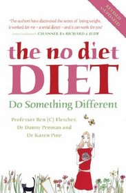The No Diet Diet (Revised/Updated Edition)