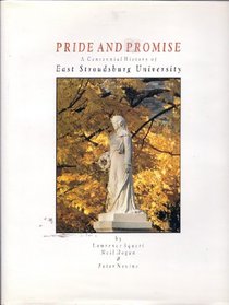 Pride and promise: A centennial history of East Stroudsburg University